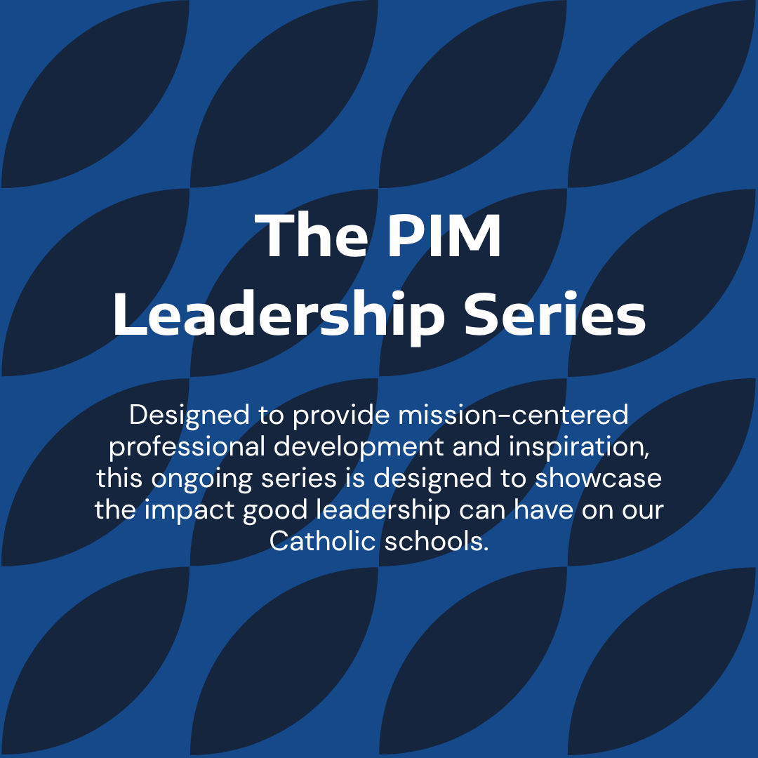 The PIM Leadership Series